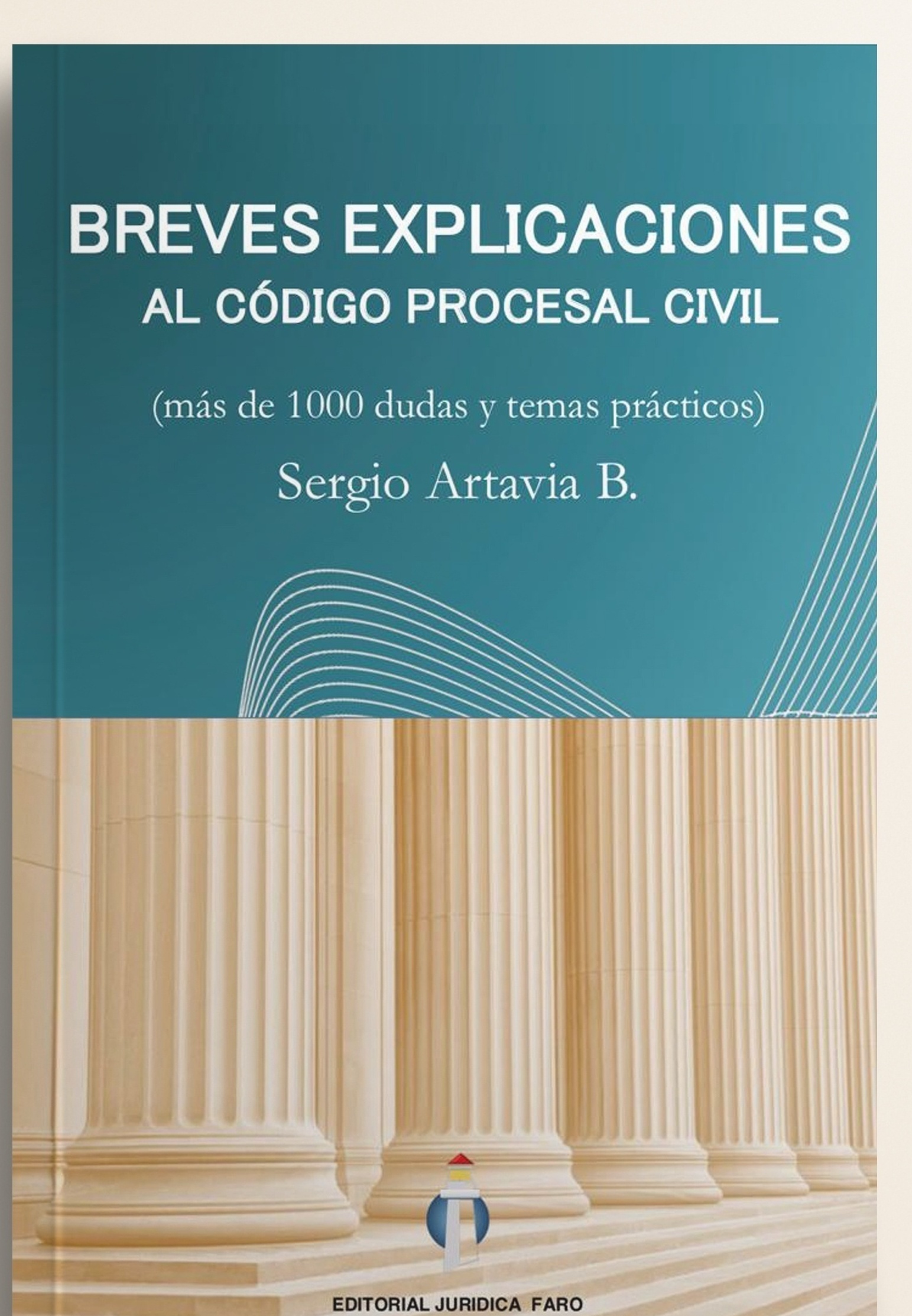 Breves Explicaciones al Código Procesal Civil